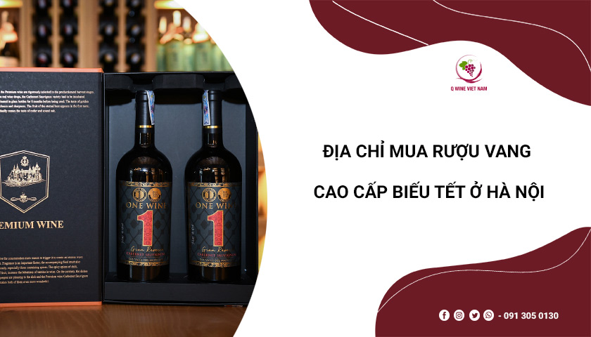 địa chỉ mua rượu vang cao cấp biếu tết